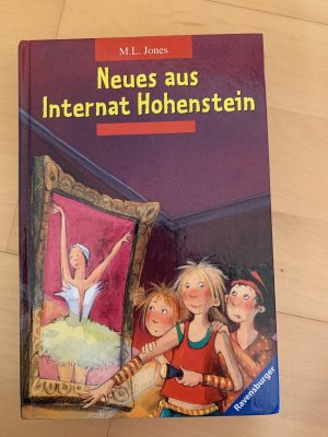 gebrauchtes Buch – M. L. Jones – Neues aus Internat Hohenstein