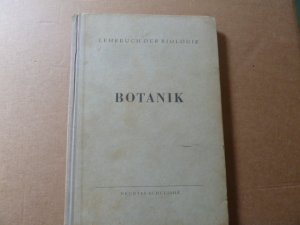 antiquarisches Buch – Lehrbuch der Biologie  Für das 9. Schuljahr Botanik