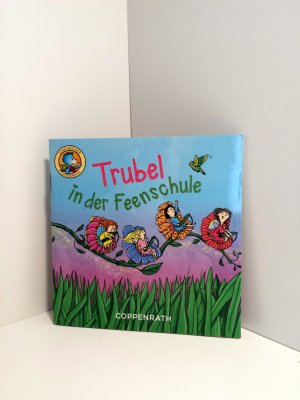 gebrauchtes Buch – Carola von Kessel / Illustr – Trubel in der Feenschule. Lino Buch 350 - Box 59 - Minibuch