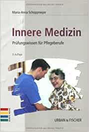 gebrauchtes Buch – Schoppmeyer, Maria A – Innere Medizin 3- Auflage von 2003