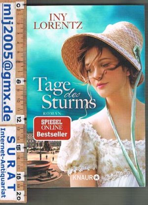 gebrauchtes Buch – Iny Lorentz – Tage des Sturms. Roman.