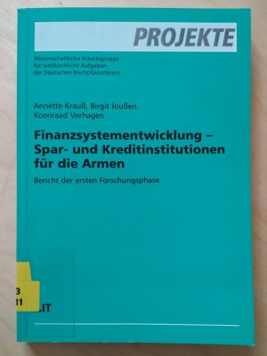 Finanzsystementwicklung - Spar- und Kreditinstitutionen für die Armen