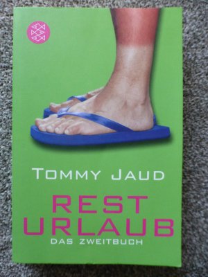 gebrauchtes Buch – Tommy Jaud – Resturlaub - Das Zweitbuch