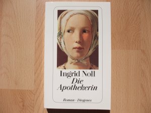 gebrauchtes Buch – Ingrid Noll – Die Apothekerin