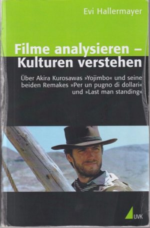 Filme analysieren - Kulturen verstehen