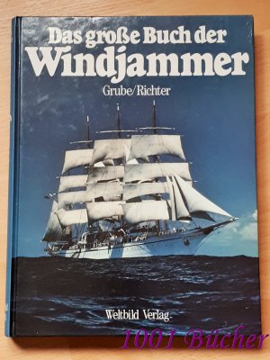 Das grosse Buch der Windjammer