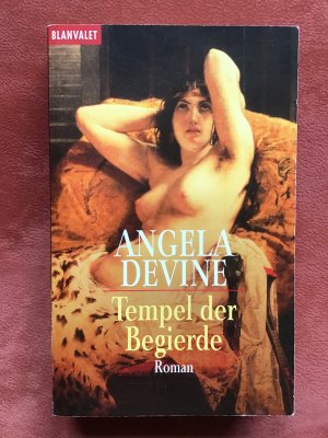 gebrauchtes Buch – Angela Devine – Tempel der Begierde