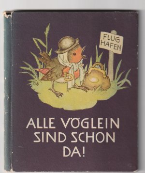 Alle Vöglein sind schon da!