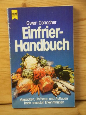 "Einfrier-Handbuch" Verpacken, Einfrieren und Auftauen nach neuesten Erkenntnissen