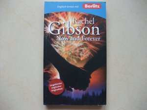 gebrauchtes Buch – Rachel Gibson – Now and Forever