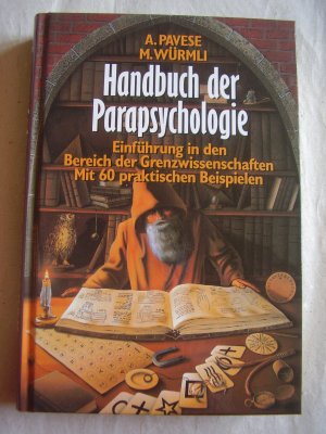 gebrauchtes Buch – Pavese, A; Würmli – Handbuch der Parapsychologie