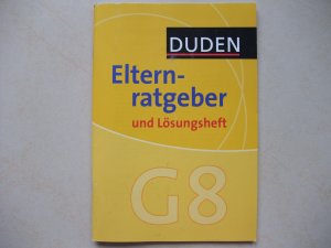 gebrauchtes Buch – Holzwarth-Raether, Ulrike; Raether – Duden - Startklar fürs G8 - Deutsch - Üben für den Übergang, Elternratgeber und Lösungsheft