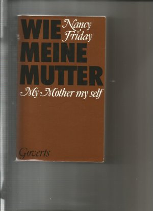 Wie meine Mutter [Jan 01, 1989] Friday, Nancy