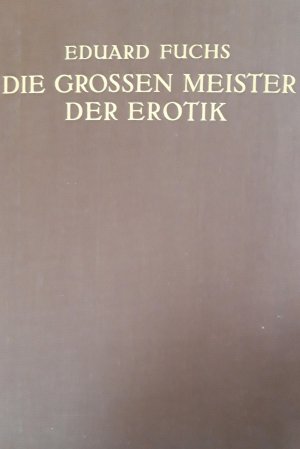 Die grossen Meister der Erotik