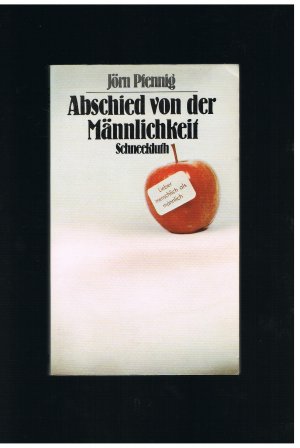 gebrauchtes Buch – Jörn Pfennig – Abschied von der Männlichkeit