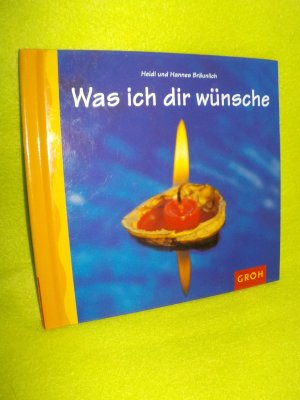 Was ich Dir wünsche