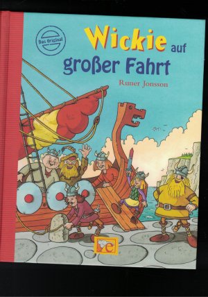 gebrauchtes Buch – Jonsson, Runer / Christoph Schöne / Maike Dörries – Wickie auf großer Fahrt