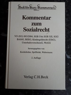 Kommentar zum Sozialrecht - VO (EG) 883/2004, SGB I bis SGB XII, SGG, BAföG, BEEG, Kindergeldrecht (EStG), UnterhaltsvorschussG, WoGG