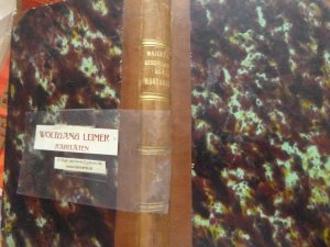 Geschichte der Magyaren, von Johann Grafen Mailath. Mit dem Plane der Mongolen-Schlacht.Erster Band