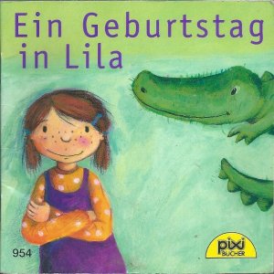 gebrauchtes Buch – Petra Senftleben – Ein Geburtstag in Lila - Pixi-Serie 112 Nr. 954