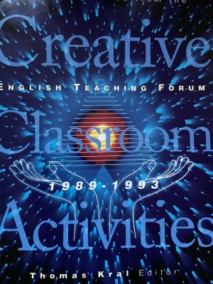 Creative English Teaching Forum Classroom Activities (1989-1993)