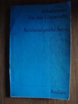 gebrauchtes Buch – Eckhard Finckh – Kriminalgeschichten - (Texte und Materialien für den Unterricht)