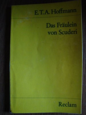 gebrauchtes Buch – Hoffmann, E T A – Das Fräulein von Scuderi