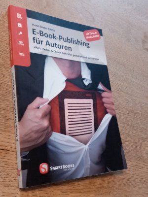 gebrauchtes Buch – Horst-Dieter Radke – E-Book-Publishing für Autoren - ePub, iBooks & Co mit dem Mac gestalten und vermarkten. Mit Tipps zu iBooks Author