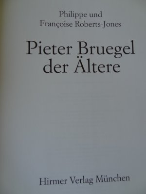 gebrauchtes Buch – Roberts-Jones, Philippe und Francoise – Pieter Bruegel der Ältere