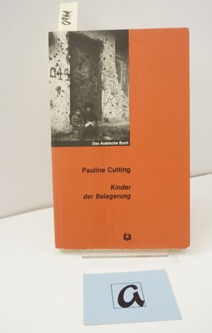 gebrauchtes Buch – Pauline Cutting – Kinder der Belagerung.