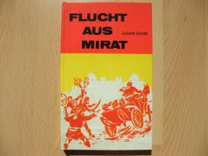 Flucht aus Mirat