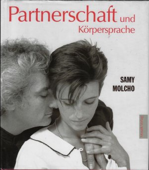 Partnerschaft und Körpersprache