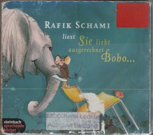 gebrauchtes Hörbuch – Rafik Schami – SRafik Schami liest Sie liebt ausgerechnet Bobo...