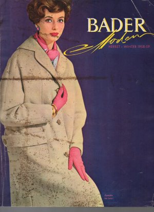 b1579 Bader Moden Herbst - Winter 1958-59. 74 Seiten. Softcover. Gebrauchsspuren.