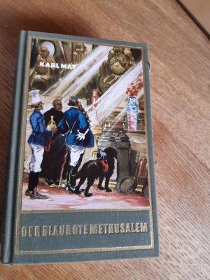 antiquarisches Buch – Karl May – Der blaurote Methusalem - Eine lustige Studentenfahrt nach China, Band 40 der Gesammelten Werke