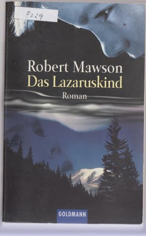 gebrauchtes Buch – Robert Mawson – Das Lazaruskind