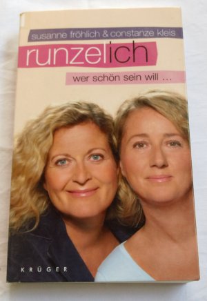 gebrauchtes Buch – Fröhlich, Susanne; Kleis, Constanze – Runzel-Ich