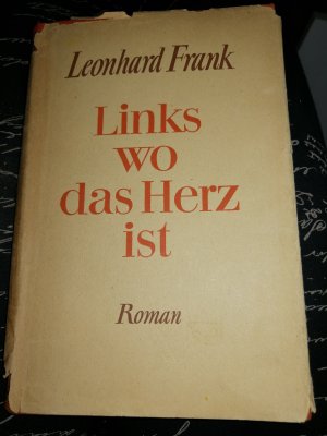 Links, wo das Herz ist