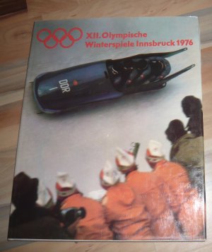 XII. Olympische Winterspiele Innsbruck 1976