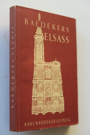 Baedeker, Karl. Das Elsass, Strassburg und die Vogesen. Reisehandbuch. Erste Ausgabe. Leipzig, Karl Baedeker, 1942. * Mit 8 Karten, 5 Plänen (teils beidseitiger […]