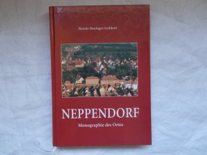 Neppendorf. Monographie des Ortes. 1. Teil