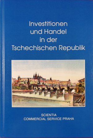 Investitionen und Handel in der Tschechischen Republik