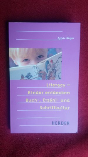 gebrauchtes Buch – Sylvia Näger – Literacy - Kinder entdecken Buch-, Erzähl- und Schriftkultur