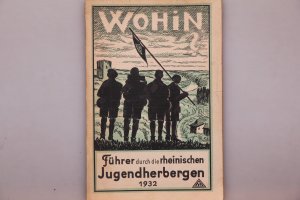 antiquarisches Buch – Hrsg.]: Reichsverband für Deutsche Jugendherbergen e. V. – FÜHRER DURCH DIE RHEINISCHEN JUGENDHERBERGEN 1932.