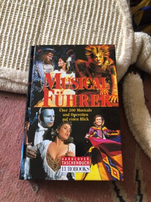 gebrauchtes Buch – Musical Führer - Über 200 Musicals und Operetten auf einen Blick