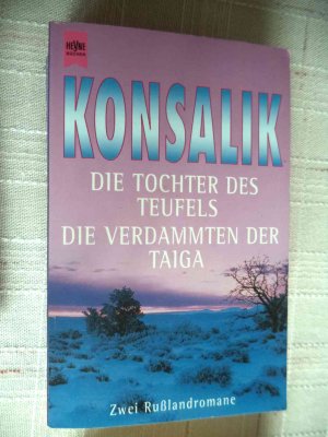 Die Tochter des Teufels /Die Verdammten der Taiga - 2 Romane in 1