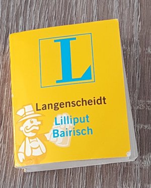 Langenscheidt - Lilliput Bairisch