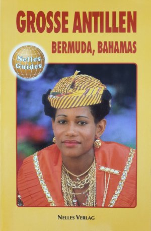 gebrauchtes Buch – Grosse Antillen, Bermuda, Bahamas