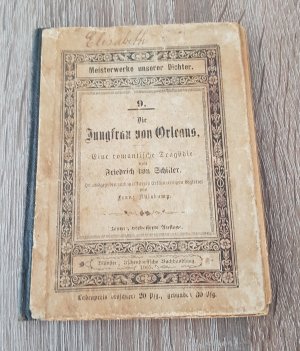 antiquarisches Buch – Franz Hülskamp  – Die Jungfrau von Orleans Eine romantische Tragödie von Friedrich von Schiller