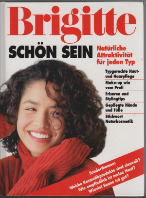 gebrauchtes Buch – BRIGITTE: Schön sein